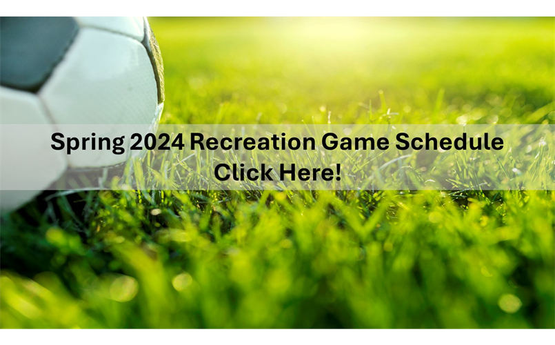 Spring 2024 Recreation Game Schedule